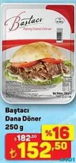 BAŞTACI DANA DÖNER 250 GR fiyat ve kampanya bilgisi